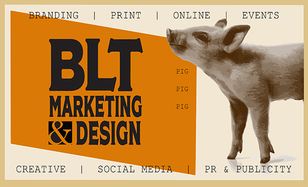 wickenburg Social BLT PIG Ad copy