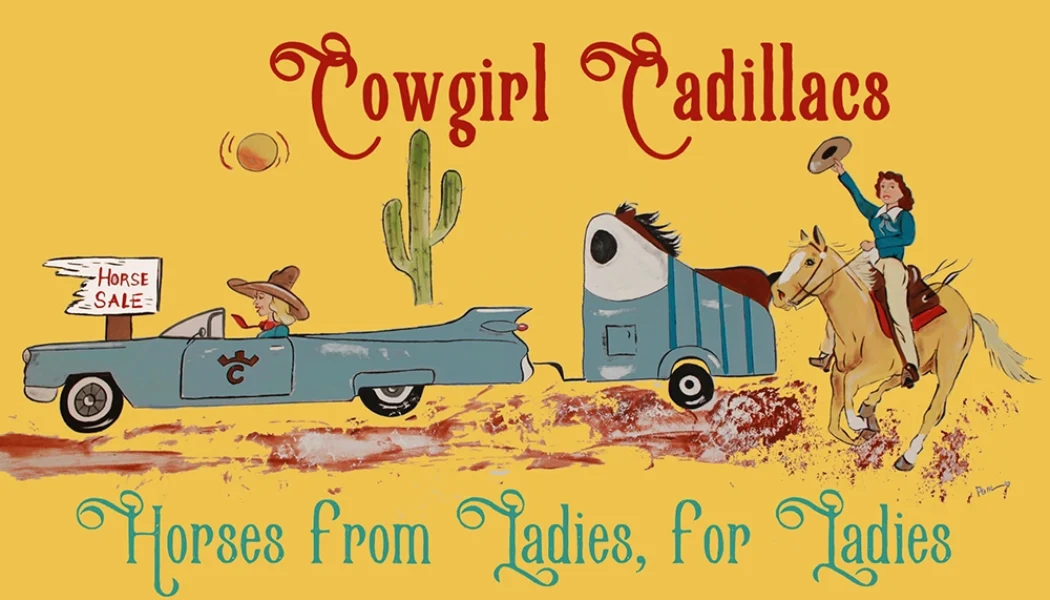 Cowgirl Cadillacs at Flying E Ranch