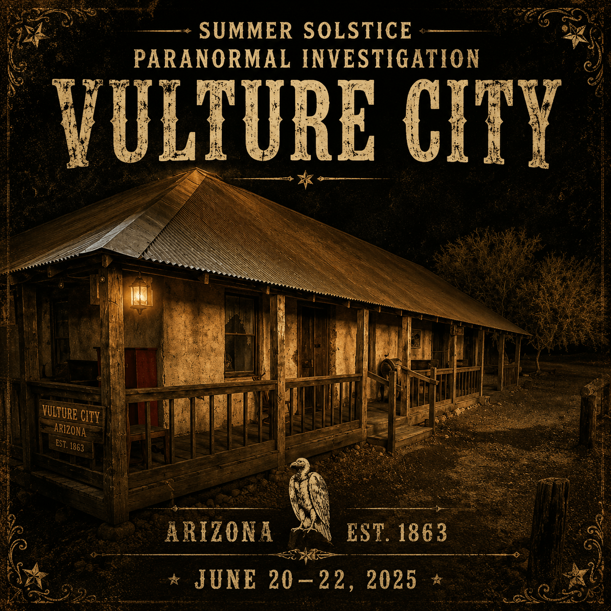 Summer Solstice Paranormal Investigation at Vulture City2
