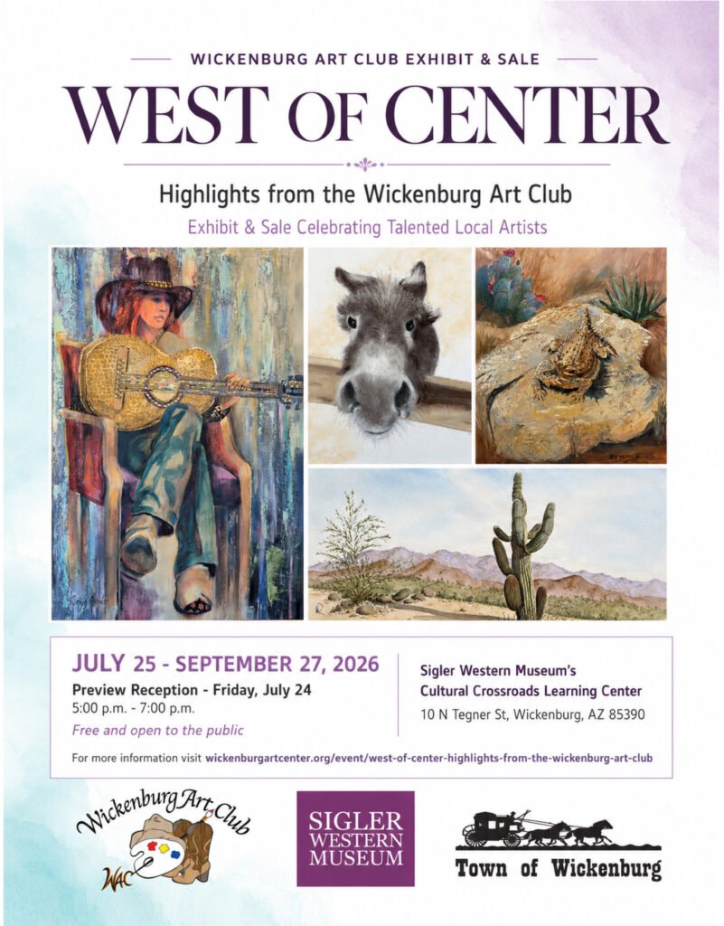 West Of Center Wickenburg Art Club Wickenburg Social