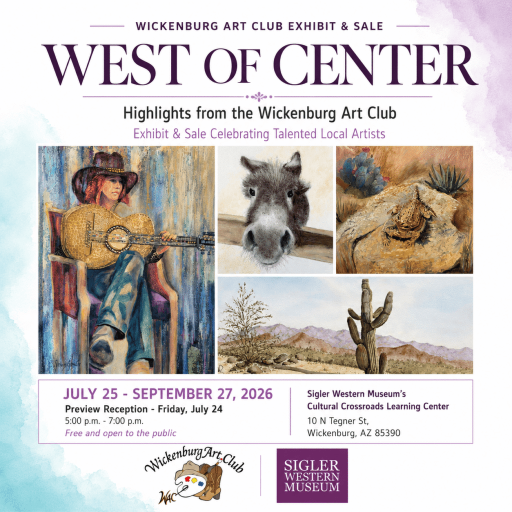 Wickenburg Art Center West Of Center at Sigler Western Museum Wickenburg Social