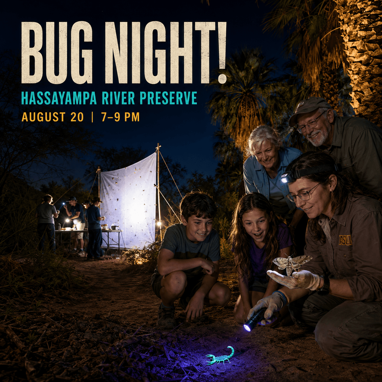 Bug Night at Hassayampa Preserve_Wickenburg Social