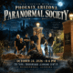 An Evening with Phoenix Paranormal Society