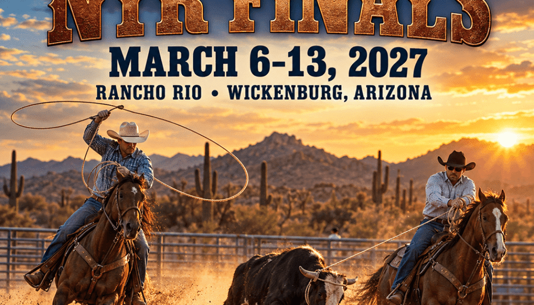 2027 NTR Finals at Rancho Rio in Wickenburg, March 6 through 13
